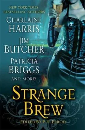 Strange Brew  Harris Charlaine