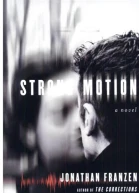 Strong Motion  A Novel