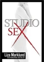 Studio Sex aka Studio 69  Exposed