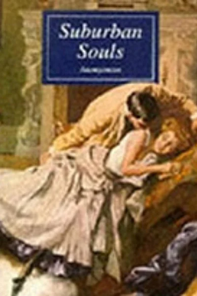 Suburban Souls Book II