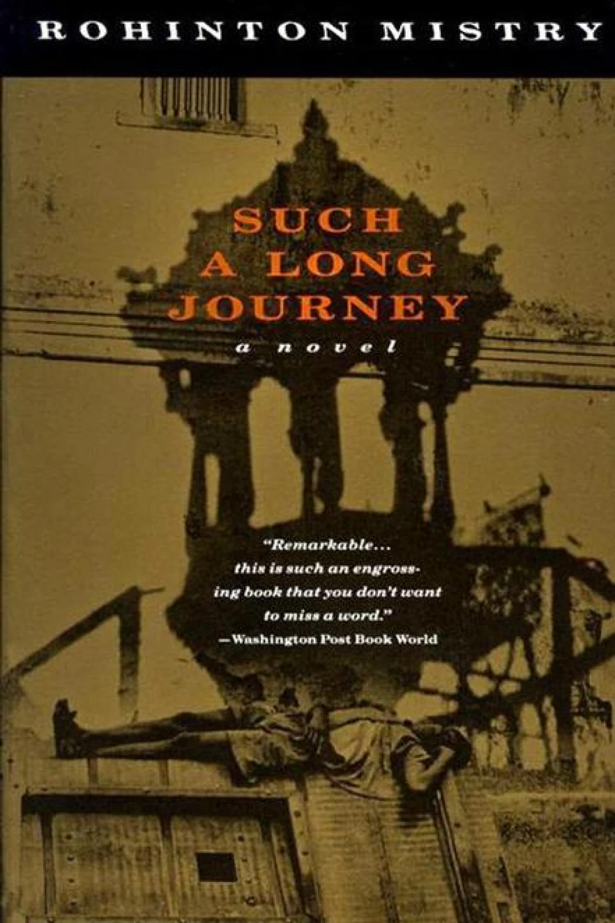 Such A Long Journey  Mistry Rohinton