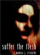 Suffer the Flesh