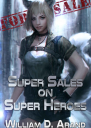 Super Sales on Super Heroes