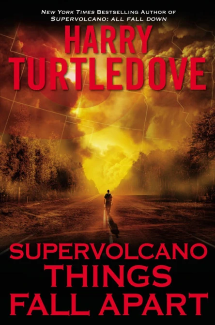 Supervolcano Things Fall Apart