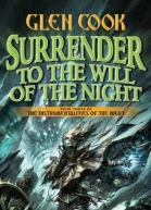 Surrender to the will of the night