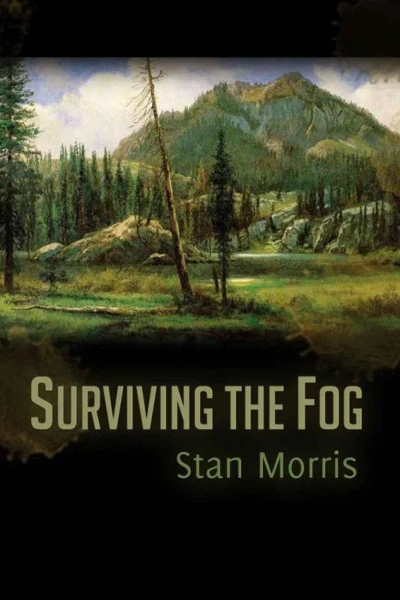 Surviving the Fog