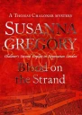 Susanna Gregory Blood on the Strand