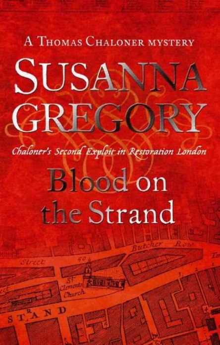 Susanna Gregory Blood on the Strand