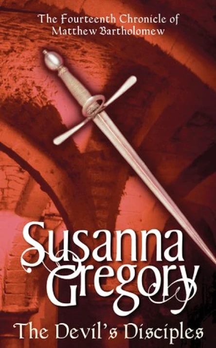 Susanna GREGORY The Devils Disciples