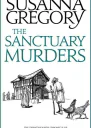 Susanna Gregory The Sanctuary Murders