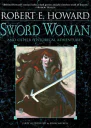 Sword Woman and Other Historical Adventures
