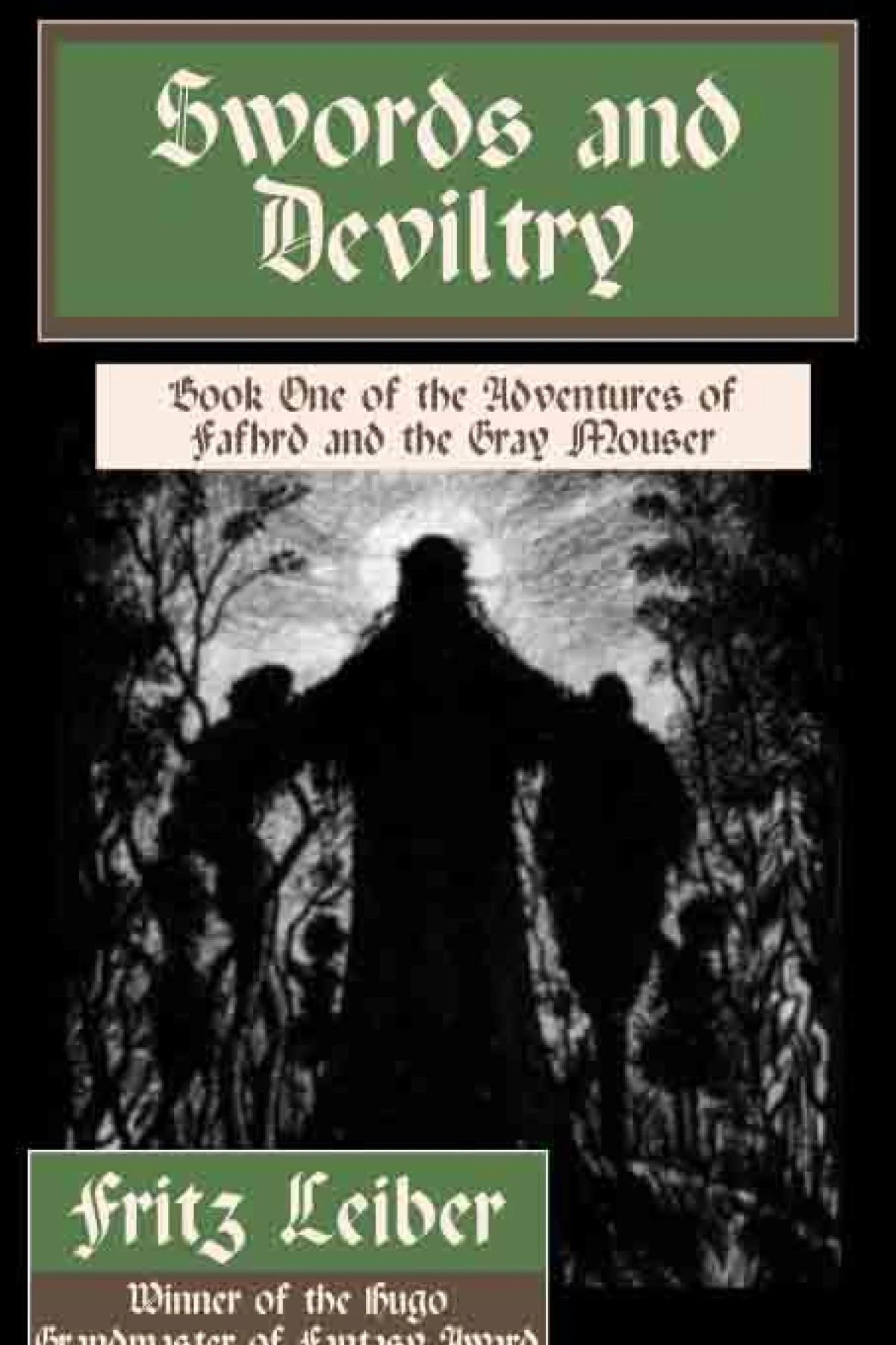 Swords and Deviltry  Leiber Fritz Reuter