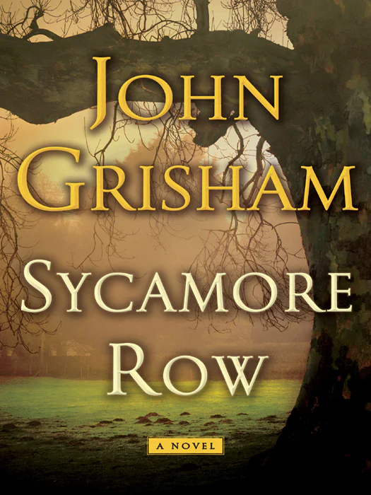 Sycamore Row  Grisham John