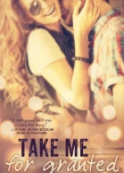 Take Me for Granted