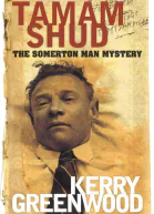 Tamam Shud The Somerton Man Mystery