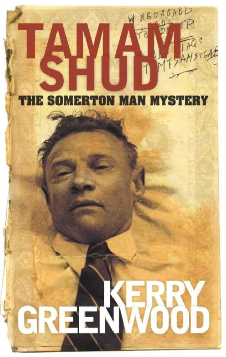 Tamam Shud The Somerton Man Mystery