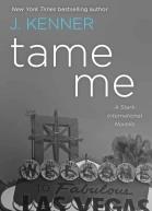 Tame Me