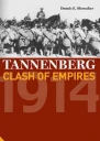 Tannenberg Clash of Empires 1914