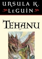 Tehanu The Last Book of Earthsea