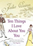 Ten Things I Love About You