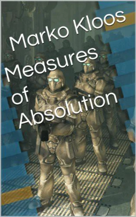 Terms of Enlistment 012 Measures of Absolution
