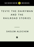 Tevye the Dairyman and the Railroad Stories