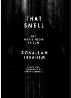 That Smell and Notes From Prison