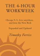 The 4Hour Workweek Escape 95 Live Anywhere and Join the New Rich  Expanded and Updated