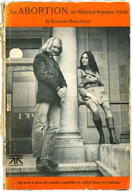 The Abortion An Historical Romance 1966