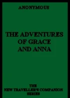 The Adventures of Grace and Anna