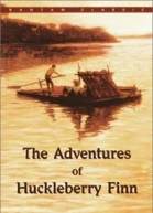 The Adventures of Huckleberry Finn