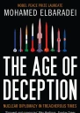 The Age of Deception Nuclear Diplomacy in Treacherous Times