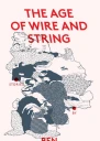 The Age of Wire and String