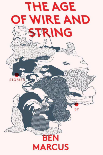 The Age of Wire and String