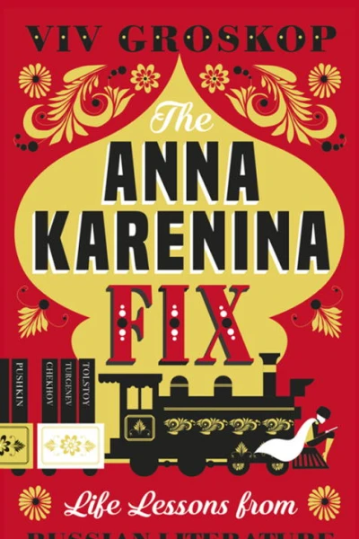 The Anna Karenina Fix