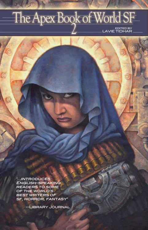 The Apex Book of World SF 2  Sedia Ekaterina