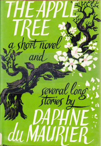 The Apple Tree a short novel  several long stories