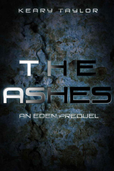 The Ashes An Eden Prequel