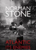 The Atlantic and Its Enemies A Personal History of the Cold War