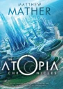 The Atopia Chronicles