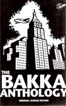 The Bakka Anthology