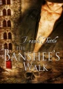 The Banshees walk