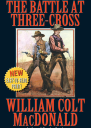 The Battle At ThreeCross