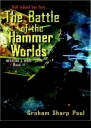 The Battle of the Hammer Worlds