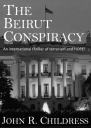 The Beirut Conspiracy