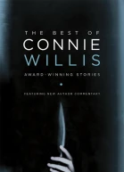 The Best of Connie Willis AwardWinning Stories