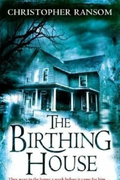 The Birthing House