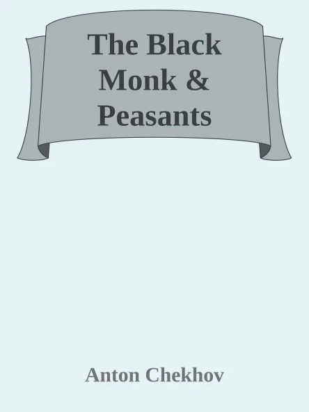 The Black Monk  Peasants