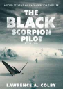 The Black Scorpion Pilot