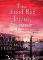 The Blood Red Indian Summer